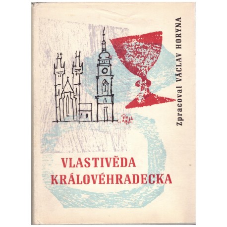 Horyna, V.: Vlastivěda Královéhradecka