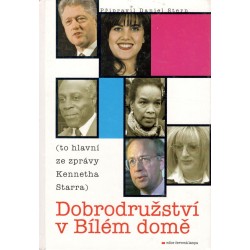 Stern, D.: Dobrodružství v Bílém domě 