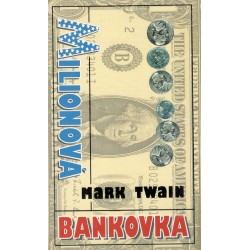 Twain, M.: Milovaná bankovka 