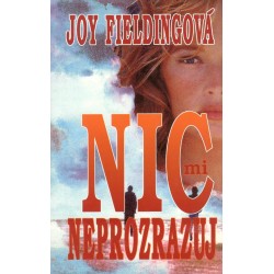Fieldingová, J.: Nic neprozrazuj 