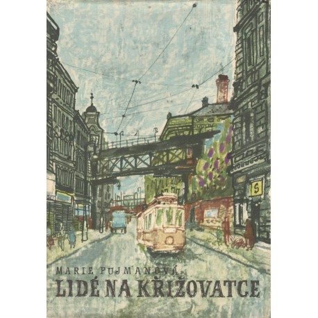 Pujmanová, M.: Lidé na křižovatce 