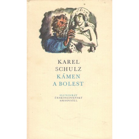 Schulz, K.: Kámen a bolest 