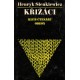 Sienkiewicz, H.: Křižáci 