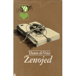 Vries, T.: Ženojed