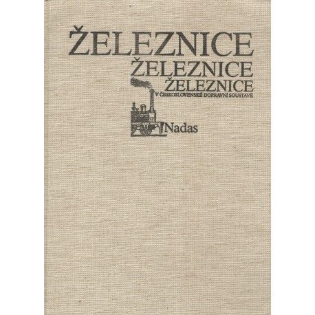 Kozák, M.: Železnice v Československé dopravní soustavě 