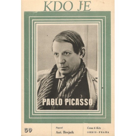 Brejník, A.: Kdo je Pablo Picasso 