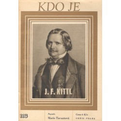 Tarantová, M.: Kdo je J. F. Kittl 