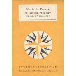 France, M.: Milostné příběhy ze staré Francie