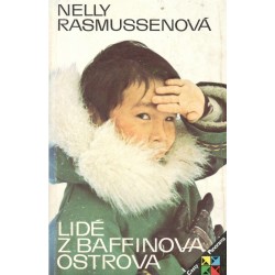 Rasmussenová, N.: Lidé z Baffinova ostrova
