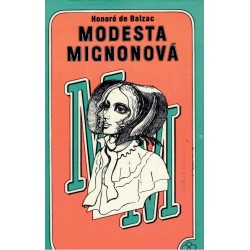 Balzac, H. de: Modesta Mignonová