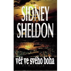 Sheldon, S.: Věř ve svého boha