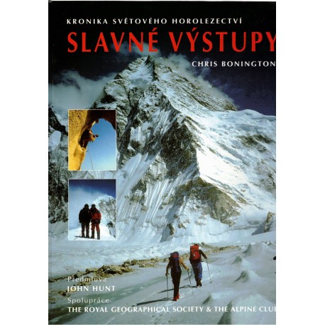 Bonington, Ch.: Slavné výstupy
