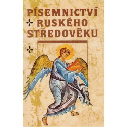 Kolektiv autorů: Písemnictví ruského středověku