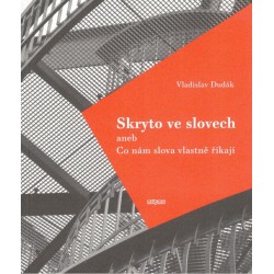 Dudák, V.: Skryto ve slovech