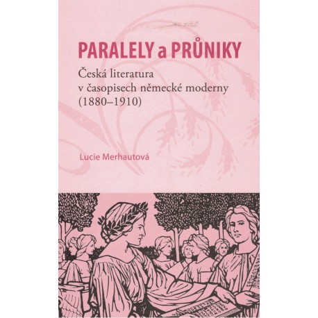 Merhautová, L.: Paralely a průniky