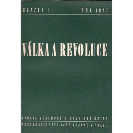 Kolektv autorů: Válka a revoluce