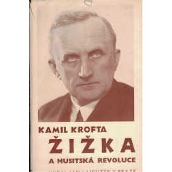Krofta, K.: Žižka a husitská revoluce