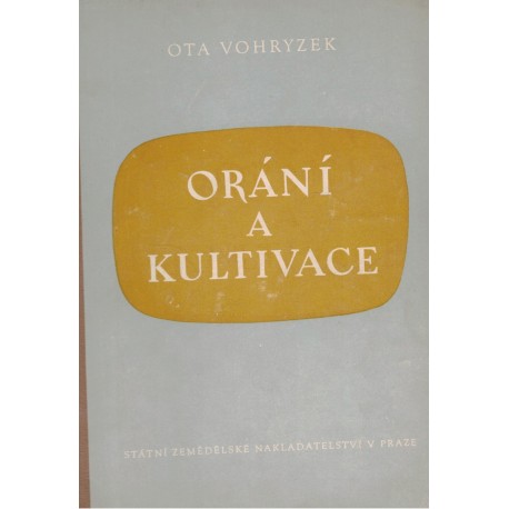 Vohryzek, O.: Orání a kultivace
