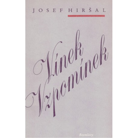 Hiršal, J.: Vínek vzpomínek