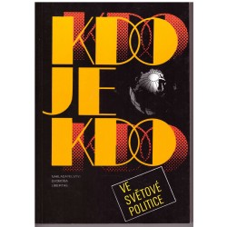 Kolektiv autorů: Kdo je kdo ve světové politice