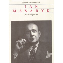Davenportová, M.: Jan Masaryk. Poslední portrét