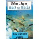 Boyne, W. J.: Křídla proti křídlům