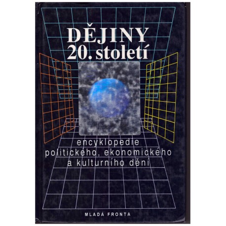 Codaccioni-Filippi, A.-M., Fragonard, M., Gauthier, Y., Rogues, P.-A.: Dějiny 20 století. 