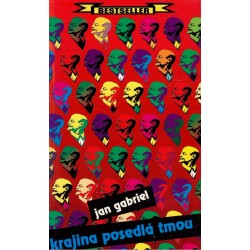 Gabriel, J.: Krajina posedlá tmou