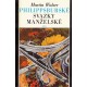Walser, M.: Philippsburské svazky manželské