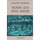 Mašínová, L.: Mladá léta Jana Ámose