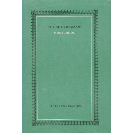 Maupassant, G. de: Mont-Oriol