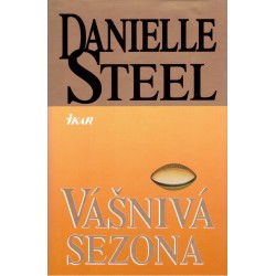 Steel, D.: Vášnivá sezona