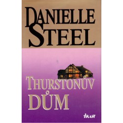 Steel,D.: Thurstonův dům