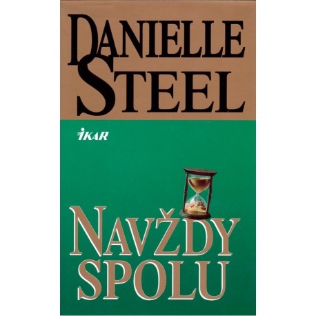 Steel, D.: Navždy spolu