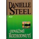Steel, D.: Odvážné rozhodnutí