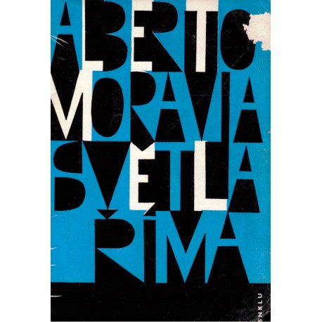Moravia, A.: Světla Říma