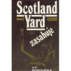Borovička, V. P.: Scotland Yard zasahuje