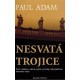 Adam, P.: Nesvatá trojice
