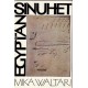 Waltari, M.: Egypťan Sinuhet