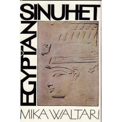 Waltari, M.: Egypťan Sinuhet