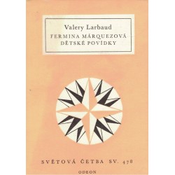 Larbaud, V.: Fermina Márquezová, Dětské povídky