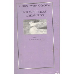 Čechov, A. P.: Melancholický Dekameron