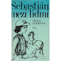 Aubryová, C.: Sebastián mezi lidmi