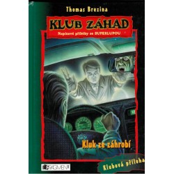 Brezina, T.: Klub záhad