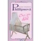 Phillipsová, S. E.: Chci jen dítě