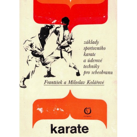 Kolář, F., Kolář, M.: Karate