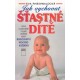 Rheinwaldová, E.: Jak vychovat šťastné dítě