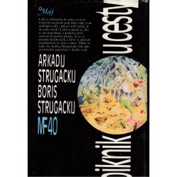 Strugackij, A., Strugackij, B.: Piknik u cesty