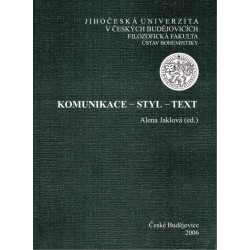 Jaklová, A.: Komunikace - styl - text