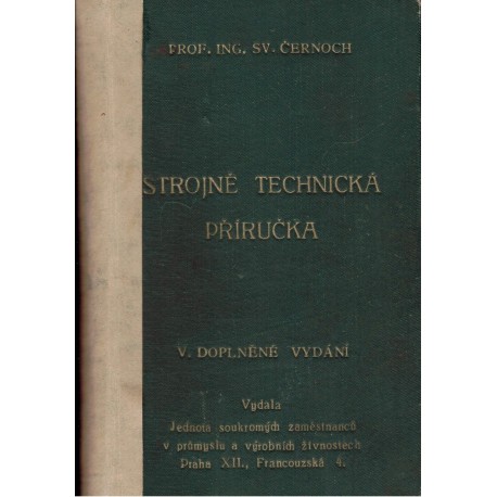 Černoch, S.: Strojně technická příručka